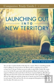 Launching Out Into New Territory Study Guide