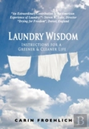 Laundry Wisdom: Instructions For A Green