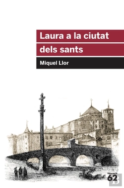 Bertrand.pt - Laura A La Ciutat Dels Sants