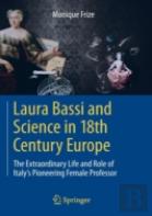 Laura Bassi And Science In 18th Century Europe