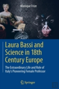 Bertrand.pt - Laura Bassi And Science In 18th Century Europe
