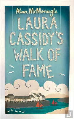 Bertrand.pt - Laura Cassidy'S Walk Of Fame