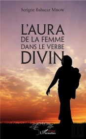 L'Aura De La Femme Dans Le Verbe Divin
