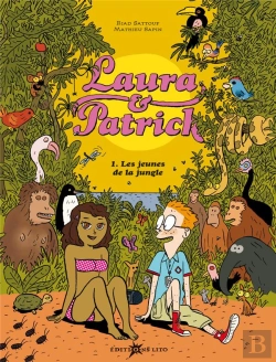 Bertrand.pt - Laura Et Patrick T.1; Les Jeunes De La Jungle