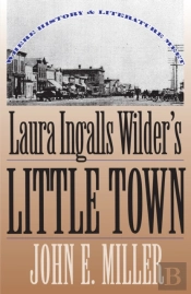Laura Ingalls Wilder'S 'Little Town