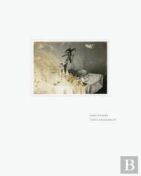 Laura Letinsky - Time'S Assignation