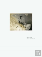 Laura Letinsky - Time'S Assignation
