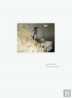 Bertrand.pt - Laura Letinsky - Time'S Assignation