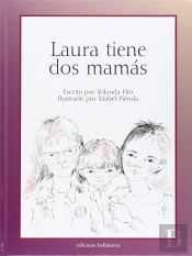Laura Tiene Dos Mamas