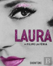 Laura – Um Musical de Filipe La Féria