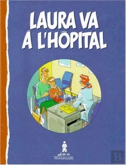 Bertrand.pt - Laura Va A L Hopital Bande Dessinee