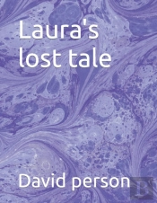 Laura'S Lost Tale