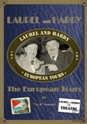 Laurel And Hardy - The European Tours