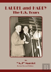 Laurel And Hardy - The U.S. Tours
