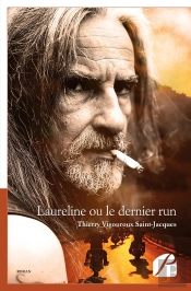 Laureline Ou Le Dernier Run