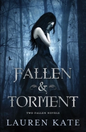 Lauren Kate: Fallen & Torment