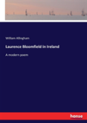 Laurence Bloomfield In Ireland
