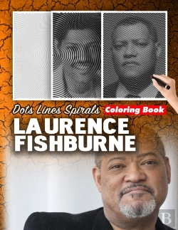 Bertrand.pt - Laurence Fishburne Dots Lines Spirals Coloring Book