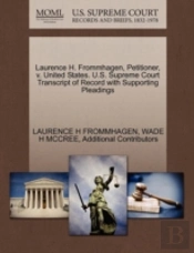 Laurence H. Frommhagen, Petitioner, V. United States. U.S. Supreme Court Transcript Of Record With Supporting Pleadings