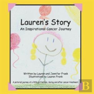 Lauren'S Story An Inspirational Cancer Journey