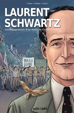 Bertrand.pt - Laurent Schwartz : Les Engagements D'Un Médaillé Fields