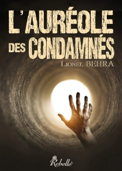 Bertrand.pt - L'Auréole Des Condamnés