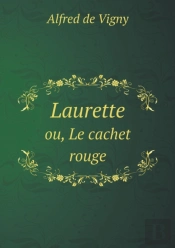 Laurette Ou, Le Cachet Rouge