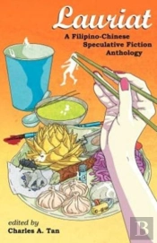Lauriat: A Filipino-Chinese Speculative Fiction Anthology