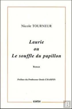 Bertrand.pt - Laurie Ou Le Souffle Du Papillon