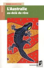 L'Australie Au-Delà Du Rêve
