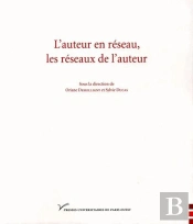 L'Auteur En Réseau, Les Réseaux De L'Auteur