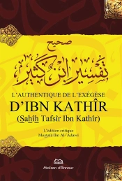 L'Authentique De L'Exégèse D'Ibn Khathir