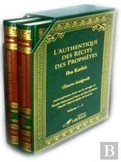 L'Authentique Des Récits Des Prophètes (2 Volumes)
