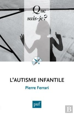 Bertrand.pt - L'Autisme Infantile (7e Édition)