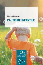 L'Autisme Infantile (8e Édition)