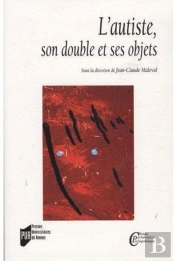 L'Autiste, Son Double Et Ses Objets