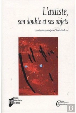 Bertrand.pt - L'Autiste, Son Double Et Ses Objets