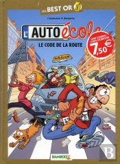 L'Auto École T.1 ; Le Code De La Route
