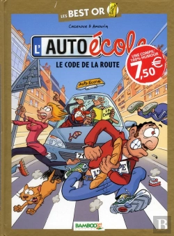 Bertrand.pt - L'Auto École T.1 ; Le Code De La Route
