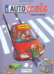 L'Auto École T.1; Permis D'Econduire