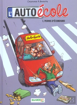 Bertrand.pt - L'Auto École T.1; Permis D'Econduire