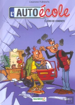 Bertrand.pt - L'Auto École T.3 ; Zéro De Conduite
