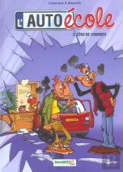L'Auto École T.3 ; Zéro De Conduite