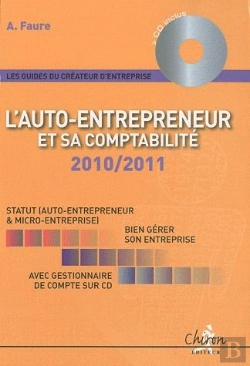 Bertrand.pt - L'Auto-Entrepreneur Et Sa Comptabilité (Édition 2010/2011)