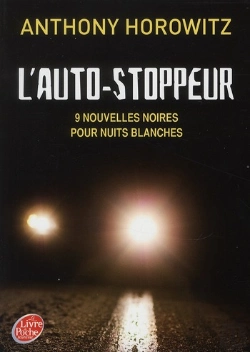 Bertrand.pt - L'Auto-Stoppeur - 9 Nouvelles Noires Pour Nuits Blanches
