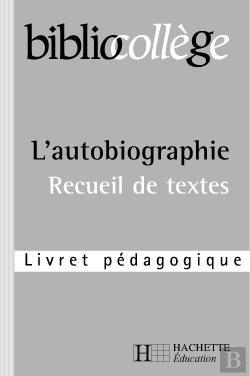 Bertrand.pt - L'Autobiographie ; Livret Pédagogique