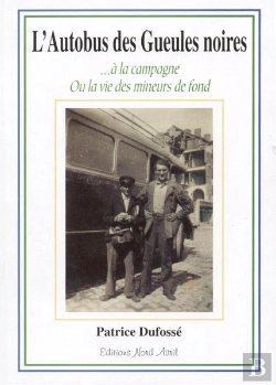 Bertrand.pt - L'Autobus Des Gueules Noires