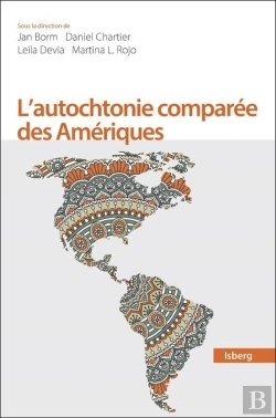 Bertrand.pt - L'Autochtonie Comparée Des Amériques : Droit Et Représentations Culturelles