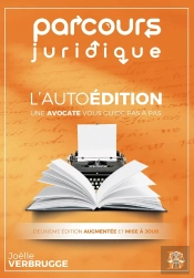 L'Autoédition : Parcours Juridique