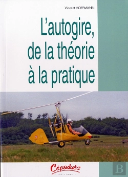 Bertrand.pt - L'Autogire De La Theorie A La Pratique